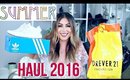 Summer Haul 2016! Forever 21, Adidas, Summer Outfits