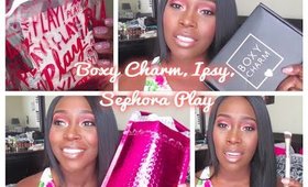 MAY UNBOXING | Boxy Charm, IPSY, and Sephora Play