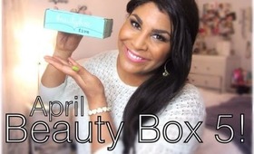 ♥ Beauty Box 5 April 2013 Raw First See Unboxing & Review! ♥