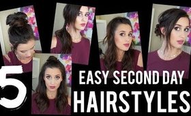 5 Easy Second Day Hairstyles