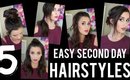 5 Easy Second Day Hairstyles