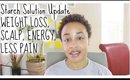 Starch Solution Update | Weight Loss, Scalp & Energy