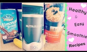 ✿ 4 Healthy & Delicious Smoothie Recipes | anissalove234  ✿