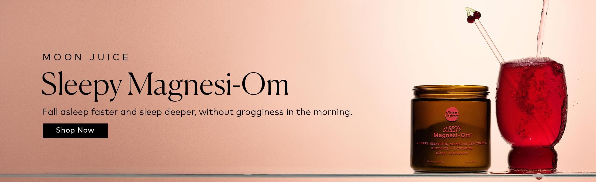 Fall asleep faster and sleep deeper. A microdose of plant-based melatonin works alongside magnesium and L-theanine to support relaxation and sleep quality—without the groggy feeling the next morning. Shop the Moon Juice Sleepy Magnesi-Om in Cherry on Beautylish.com