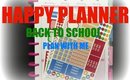 Happy Planner Plan with Me | BACK TO SCHOOL