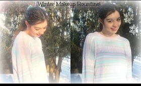 Everyday Winter Makeup  Routine!!