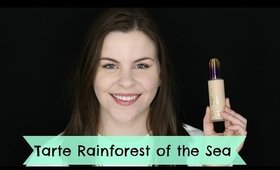 Quick Review: Tarte Rainforest of the Sea Foundation | Kate Lindsay