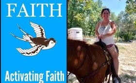 Activating Faith