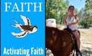 Activating Faith