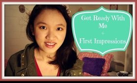 GRWM + First Impressions | ThePinkestGirl