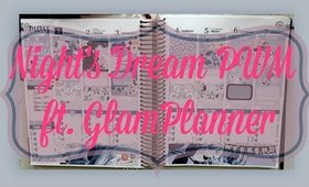 Night's Dream PWM ft. GlamPlanner // 7BearSarah