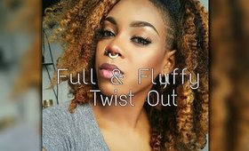 FULL & FLUFFY TWIST OUT