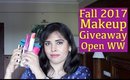 Fall Makeup Giveaway 2017 Open Worldwide