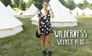 Wilderness | Lily Pebbles Weekly Vlog