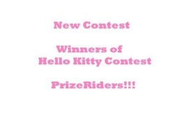 NEW CONTEST/ CONTEST WINNERS/ PRIZE RIDERS