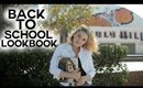 Back to School Lookbook | Cute & Easy Outfits for School