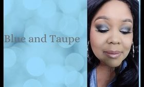 Blue and Taupe Eye Shadow Look  (REQUESTED)