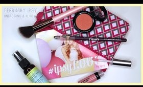 February Ipsy Unbagging & Reviews | Bailey B.