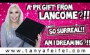 OMG!!! A PR GIFT FROM LANCOME?!!! SO SURREAL!! AM I DREAMING?!! | Tanya Feifel-Rhodes
