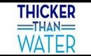 Thicker Than Water Review