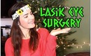 My LASIK Eye Surgery Experience