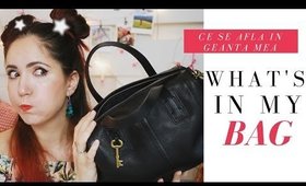 What's in my bag | Ce se afla in geanta mea