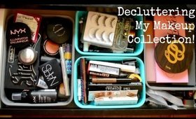 Decluttering My Makeup Collection!
