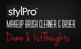 Stylpro Brush Cleaner & Dryer Demo & 1st Thoughts