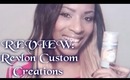 REVIEW: Revlon Custom Creations