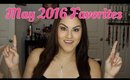 May 2016 Favorites