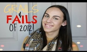 Grail & Fail Products of 2012!