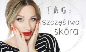 • TAG: Szczęśliwa skóra || KATOSU •