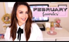 FEBRUARY FAVORITES 2017