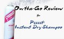 On the Go Review: Psssst Instant Dry Shampoo