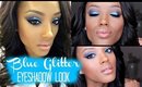 How to Rock Blue Eyeshadow w/ Glitter