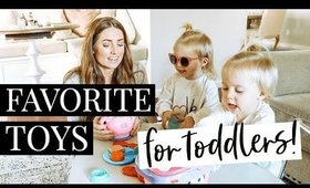 Favorite Toys for TODDLERS! | Kendra Atkins