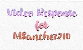 Video Response For MSanchez | Giveaway Entry | PrettyThingsRock