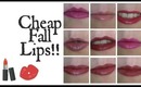 Cheap Fall Lips (Cruelty Free)