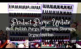 Product Purge: Update | Nail Polish Storage, Organization