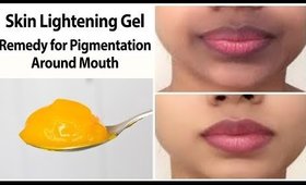 வாயைச் சுற்றி இருக்கும் கருமையைப் போக்க | Pigmentation Gel | Pigmentation Around Mouth