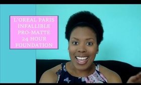 L'Oreal Paris Infallible Pro-Matte 24 Hour Foundation Review