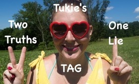 Tukie's Two Truths & One Lie TAG