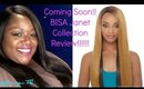 Teaser: I'm Coming Back with a Wig Review of Bisa
