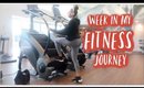 honest week in my fitness journey