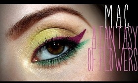 Tutorial: MAC A Fantasy of Flowers Collection