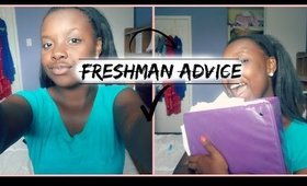 FRESHMAN ADVICE 2014 | The Do's and Don'ts