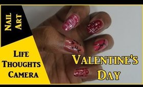 5 easy Valentine’s Day theme Nail Art tutorial – Ep 131 | Life Thoughts Camera