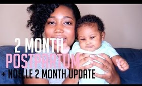 2 Month Postpartum + Baby Noelle Update! (Baby #2) | Jessica Chanell