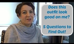 Does This Outfit Look Good On Me? 5 Questions | Best Looks for You | Outfit Ideas | Color Analysis