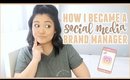 How I Became a Social Media Manager For A Brand // STORYTIME